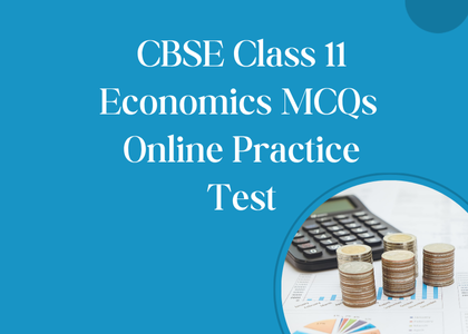 CBSE Class 11 Economics MCQs