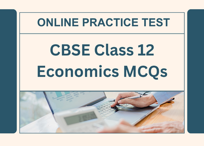CBSE Class 12 Economics MCQs