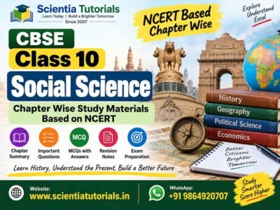 CBSE Class 10 Social Science – Chapter Wise Study Materials Based on NCERT