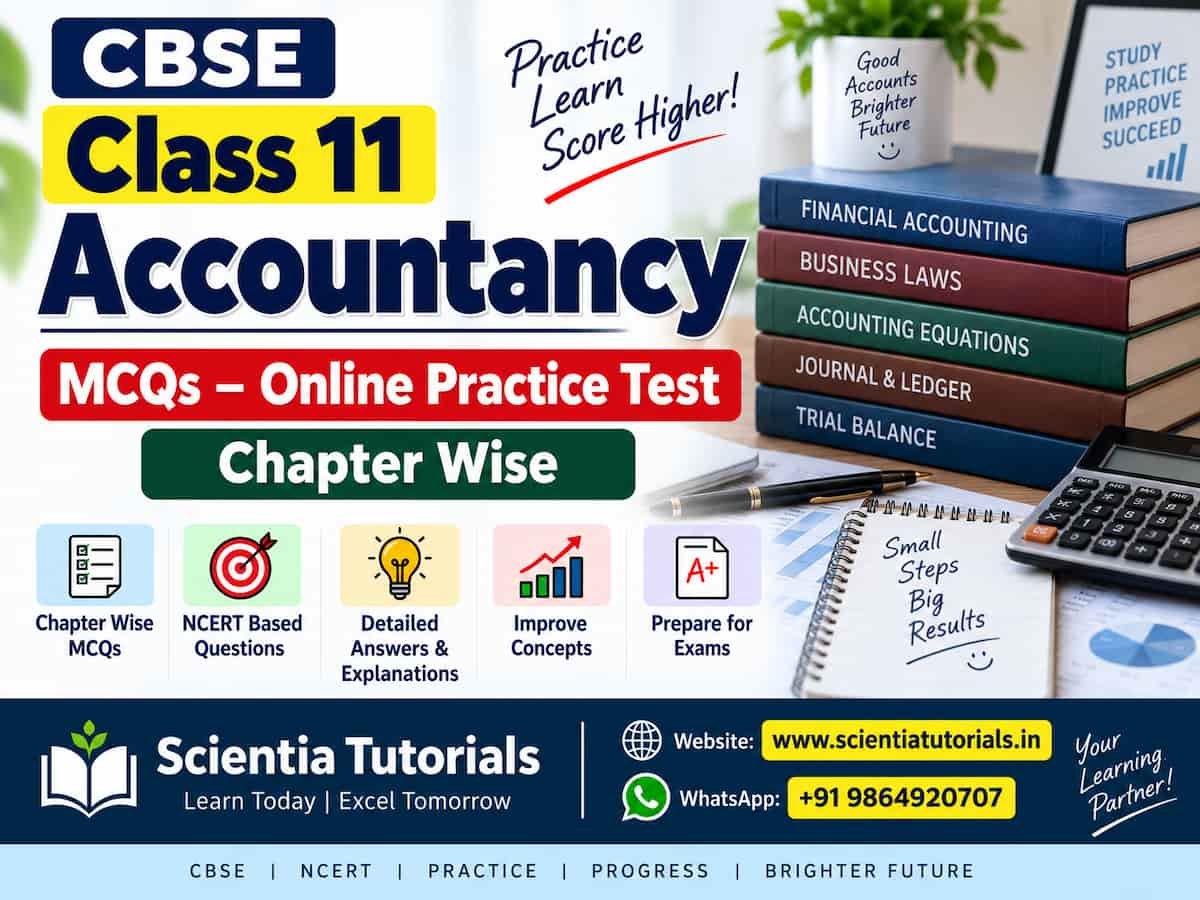 CBSE Class 11 Accountancy MCQs – Online Practice Test Chapter Wise