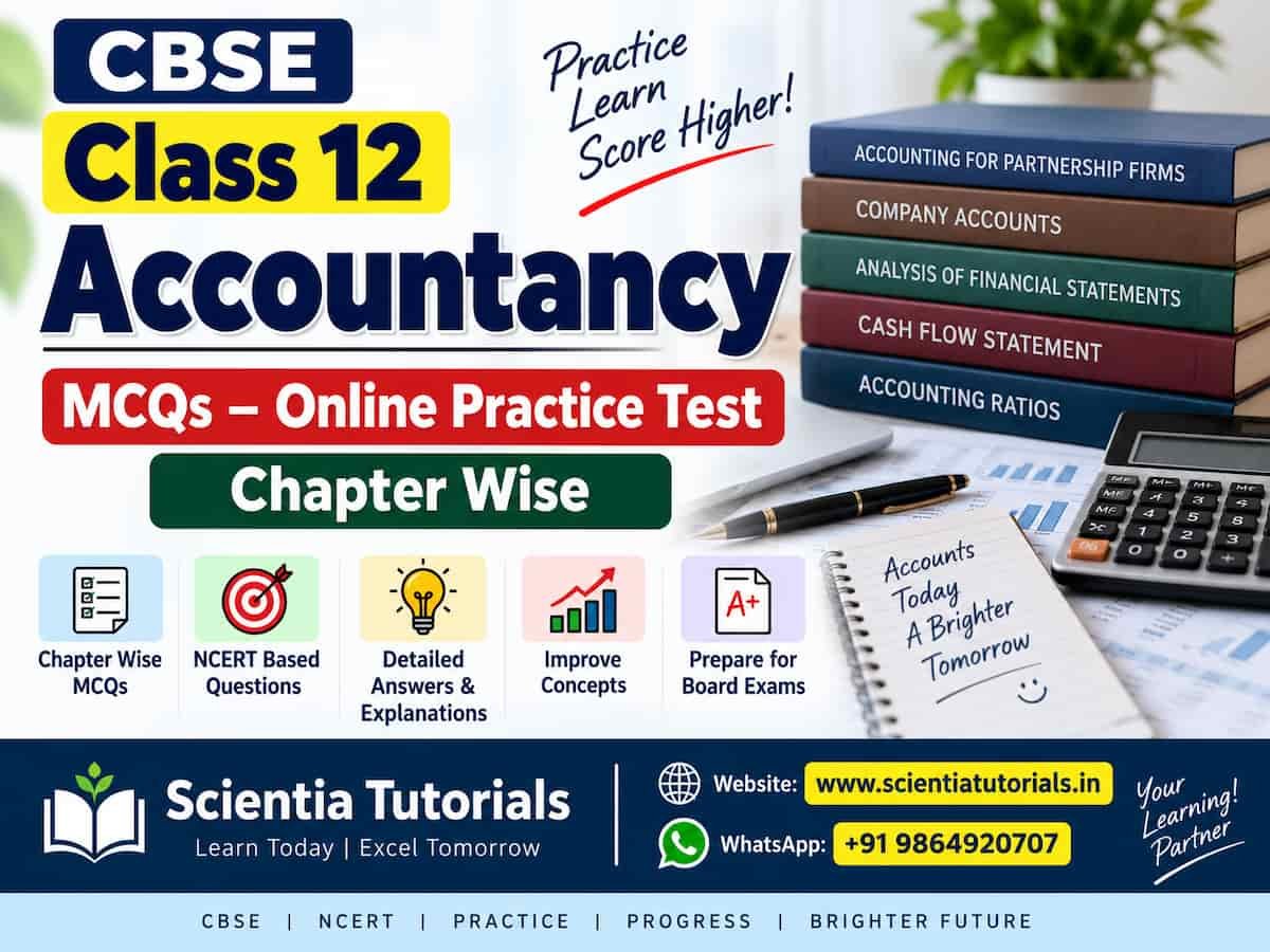CBSE Class 12 Accountancy MCQs – Online Practice Test Chapter Wise CBSE Class 12 Accountancy MCQs – Online Practice Test Chapter Wise