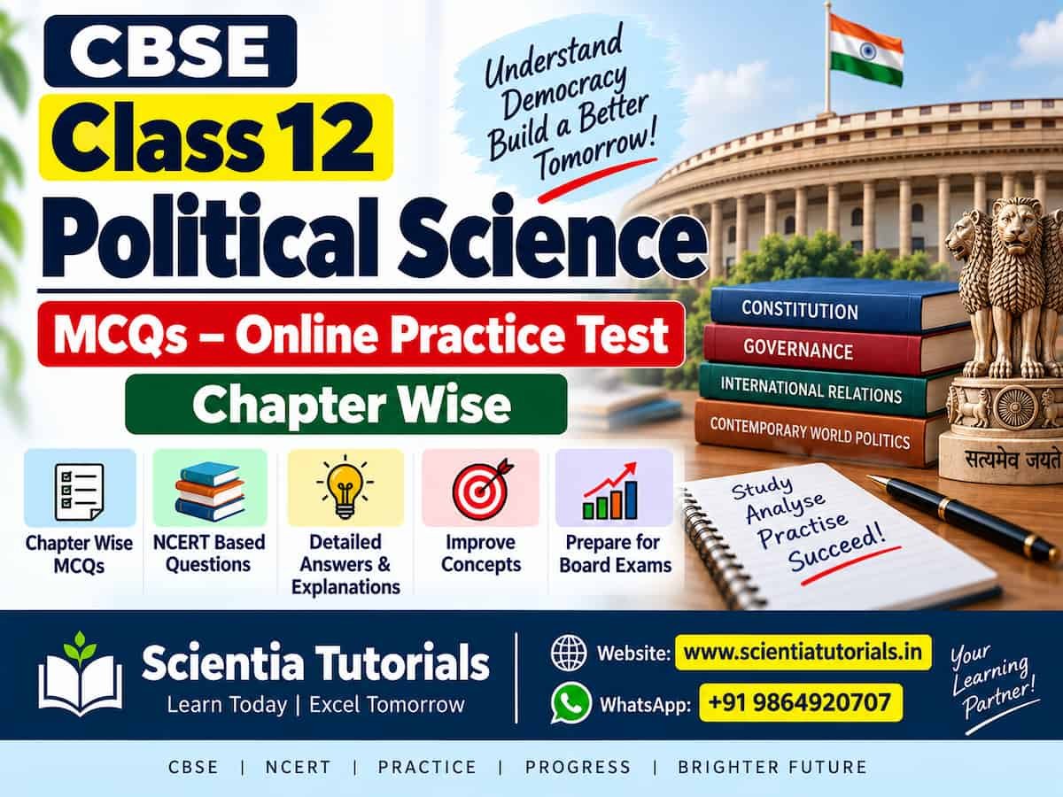 CBSE Class 12 Political Science MCQs – Online Practice Test Chapter Wise CBSE Class 12 Political Science MCQs – Online Practice Test Chapter Wise
