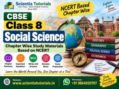 CBSE Class 8 Social Science – Chapter Wise Study Materials Based on NCERT
