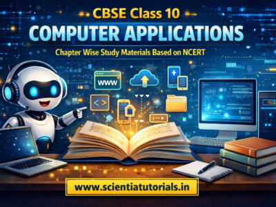 CBSE Class 10 Computer Applications – Chapter Wise Study Materials Based on NCERT