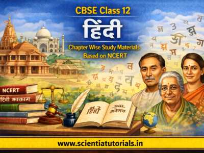 CBSE Class 12 Hindi – Chapter Wise Study Materials Based on NCERT