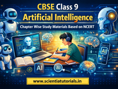 CBSE Class 9 Artificial Intelligence – Chapter Wise Study Materials Based on NCERT