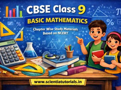 CBSE Class 9 Basic Mathematics – Chapter Wise Study Materials Based on NCERT