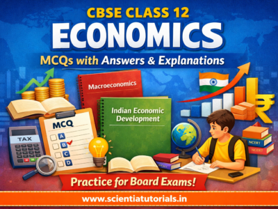 CBSE Class 12 Economics – MCQs with Answers and Explanations
