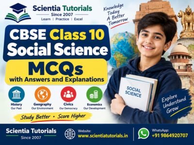 CBSE Class 10 Social Science – MCQs with Answers and Explanations