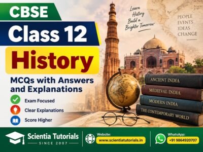CBSE Class 12 History – MCQs with Answers and Explanations