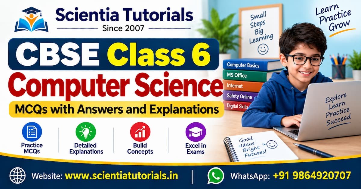 CBSE Class 6 Computer Science MCQs with Answers and Explanations