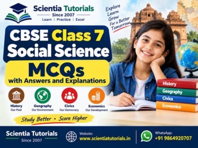CBSE Class 7 Social Science – MCQs with Answers and Explanations