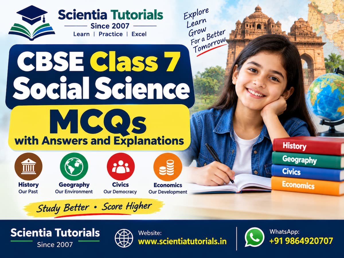 CBSE Class 7 Social Science MCQs with Answers and Explanations