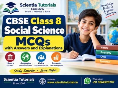 CBSE Class 8 Social Science – MCQs with Answers and Explanations