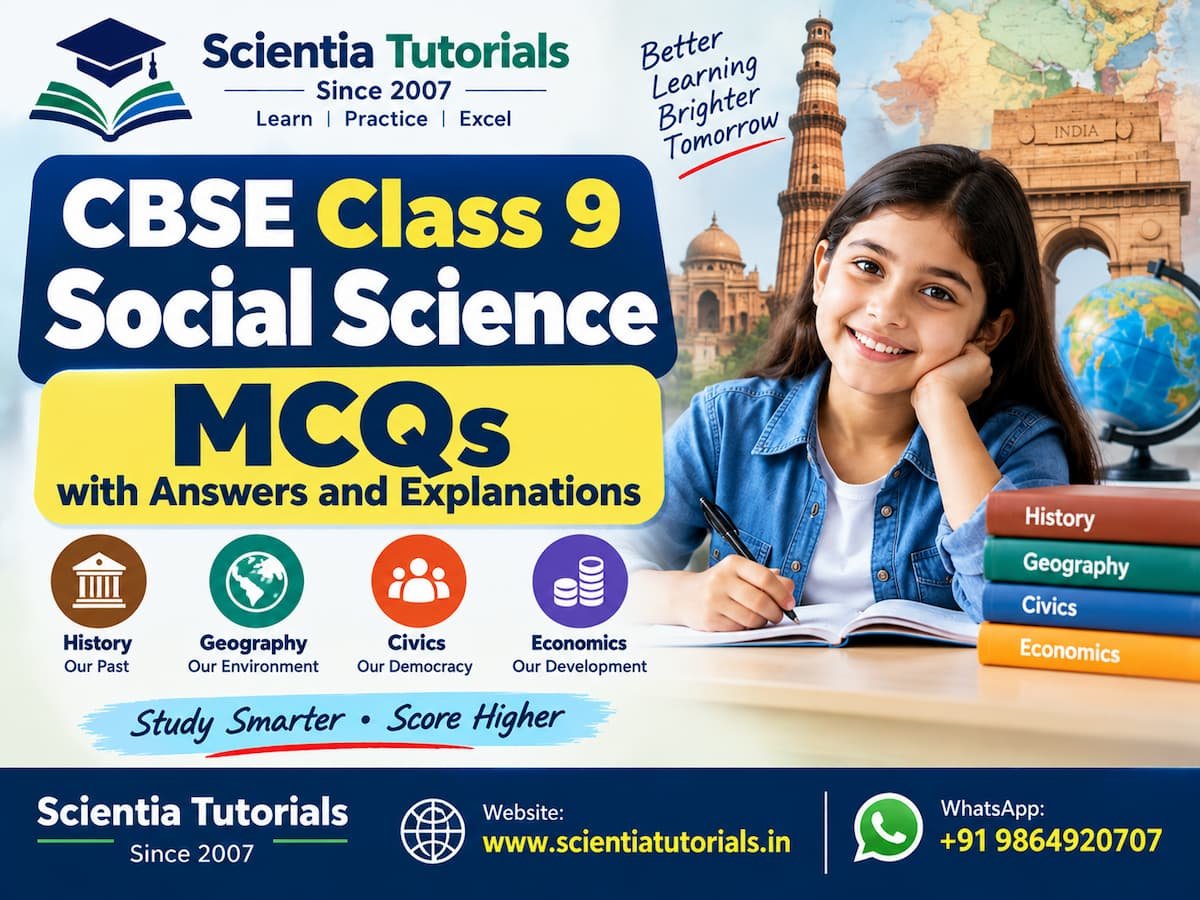 CBSE Class 9 Social Science MCQs with Answers and Explanations CBSE Class 9 Social Science MCQs with Answers and Explanations