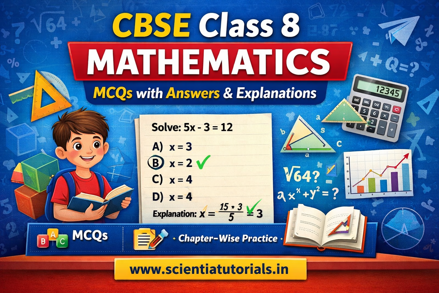 CBSE Class 8 Maths MCQs with Answers CBSE Class 8 Maths MCQs with Answers