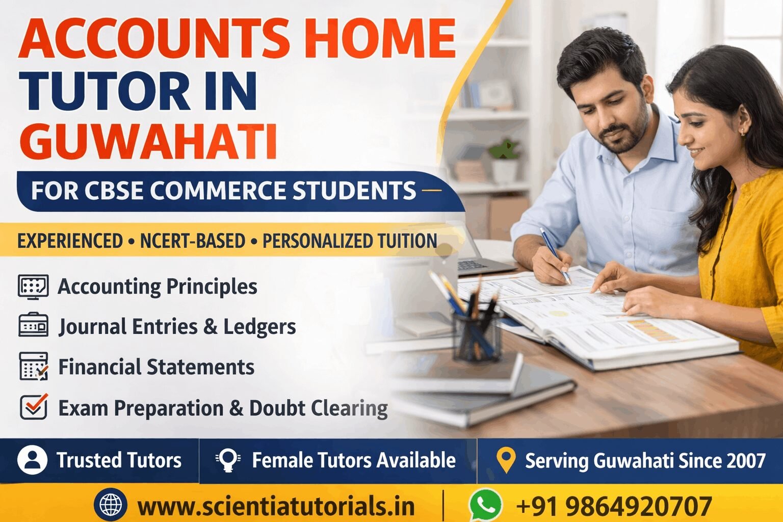 Accounts home tutor in Guwahati teaching CBSE commerce students accountancy with NCERT-based private tuition by Scientia Tutorials