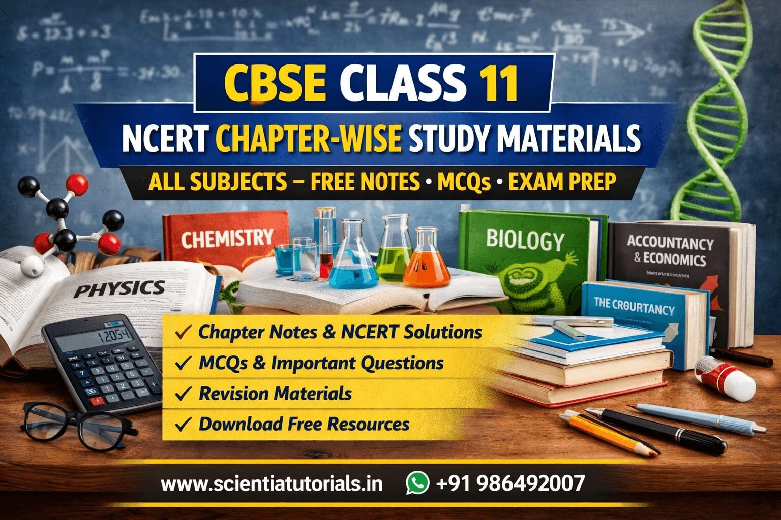 CBSE Class 11 NCERT chapter wise study materials all subjects free notes MCQs questions solutions online