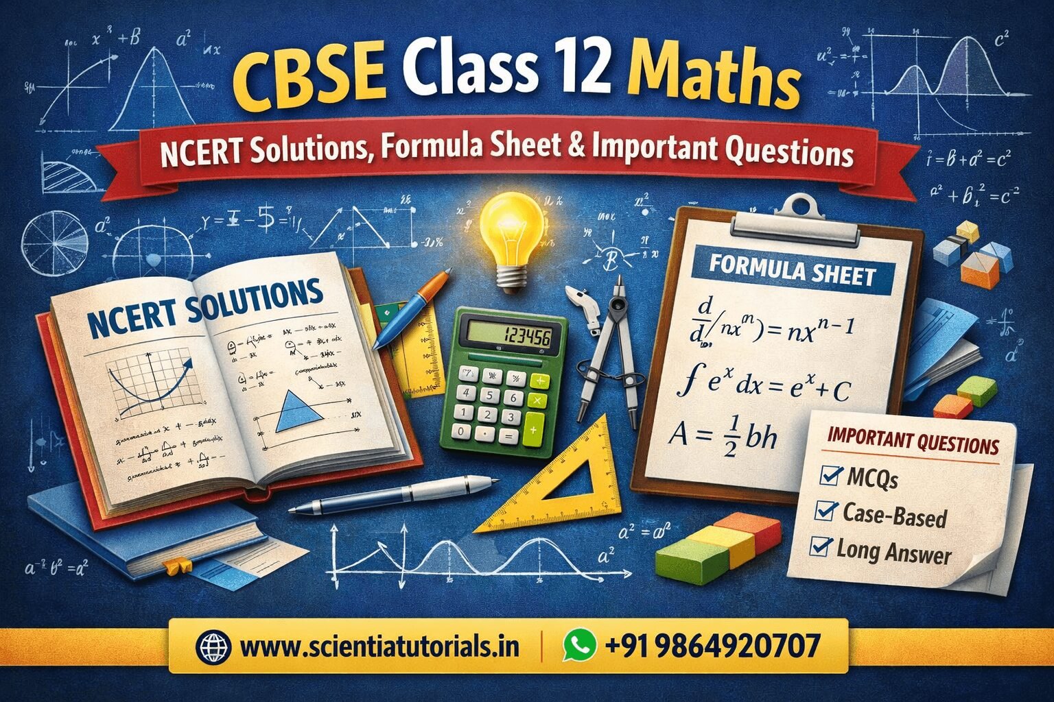 CBSE Class 12 Maths NCERT solutions with formula sheet and important questions for board exam preparation