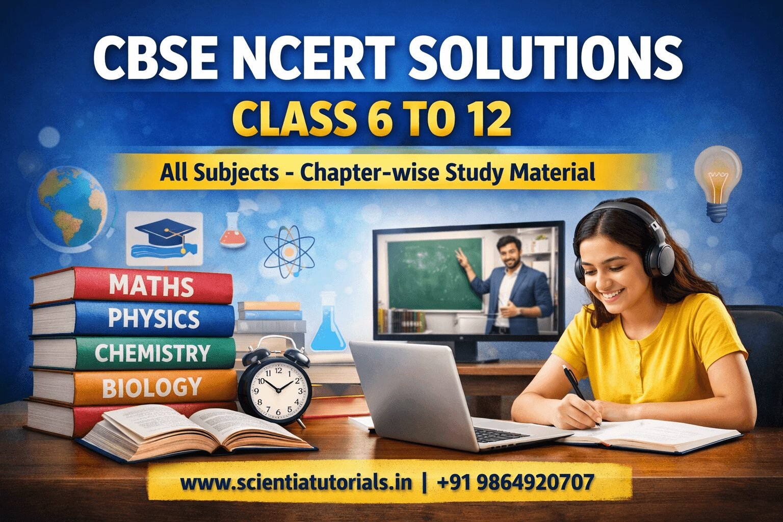 CBSE NCERT solutions Class 6 to 12 all subjects chapter-wise study material with online learning courses for students