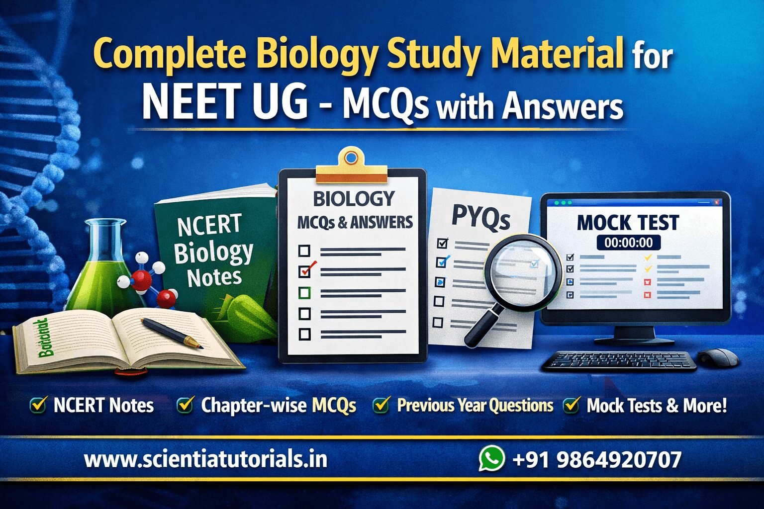 NEET Biology study material with MCQs and answers NCERT notes PYQs and mock tests for NEET UG preparation