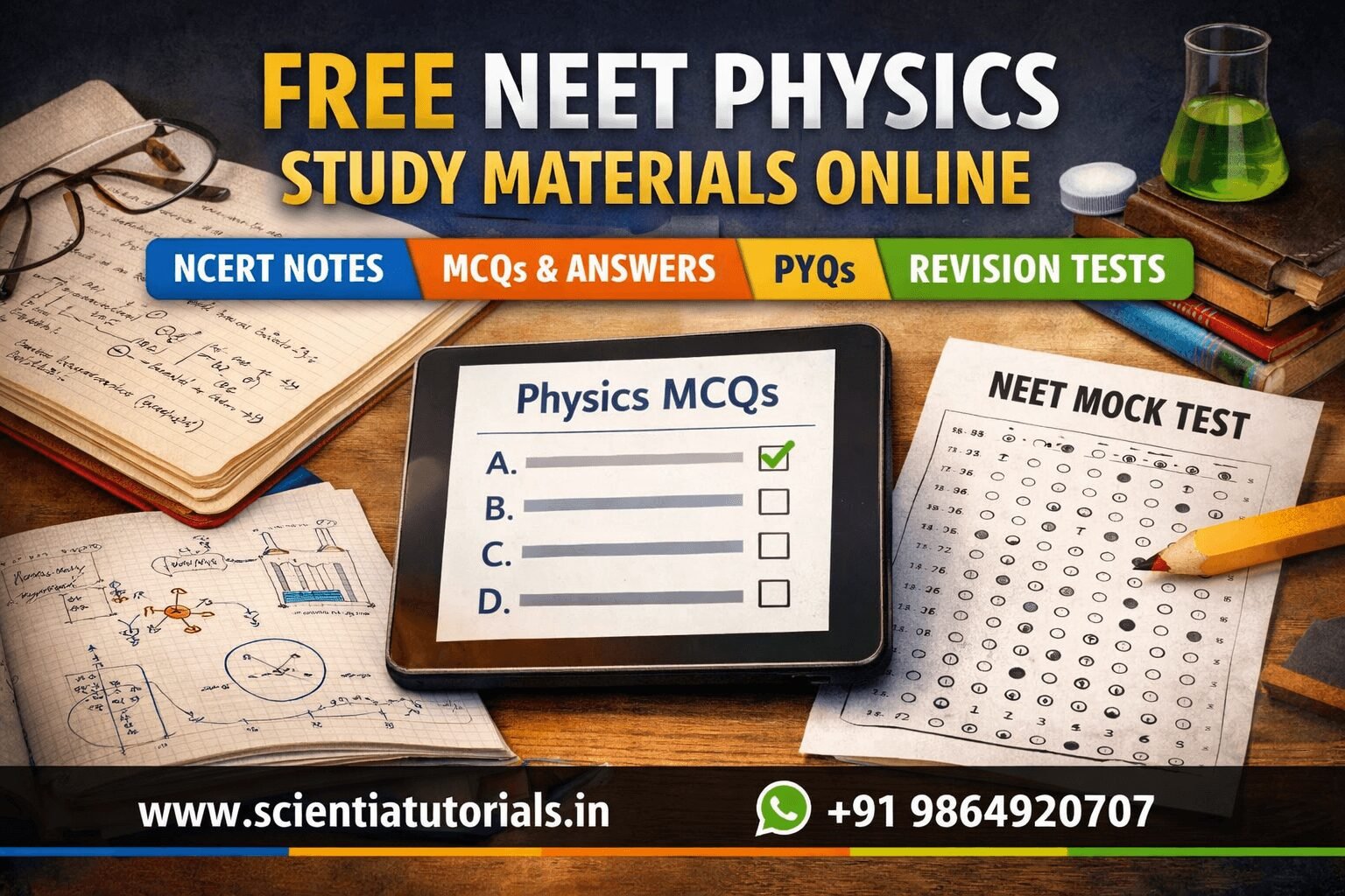 Free NEET physics study materials online with NCERT notes, MCQs with answers, previous year questions and revision tests