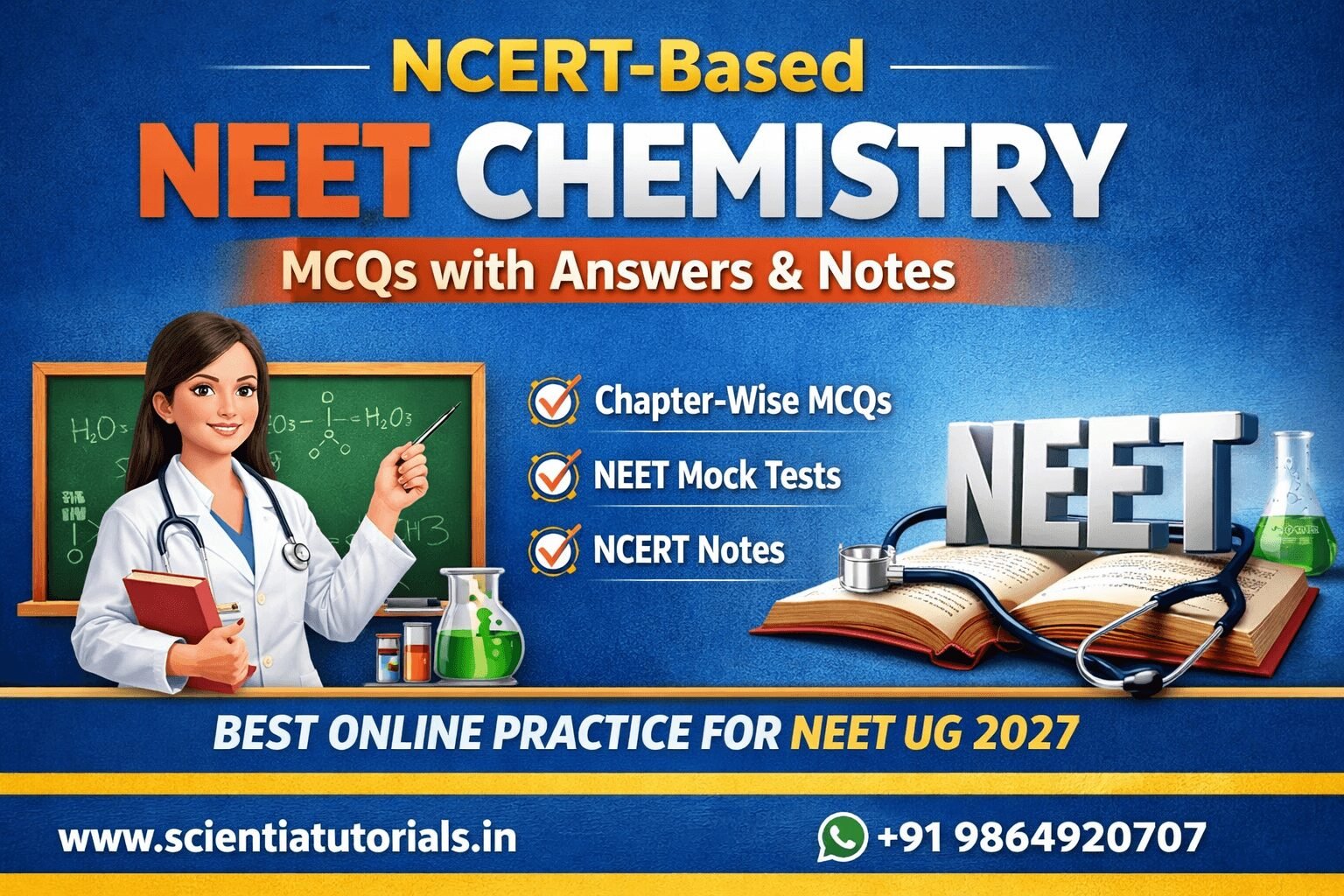 NCERT based NEET Chemistry MCQs with answers, notes and mock tests for NEET UG 2027 online preparation