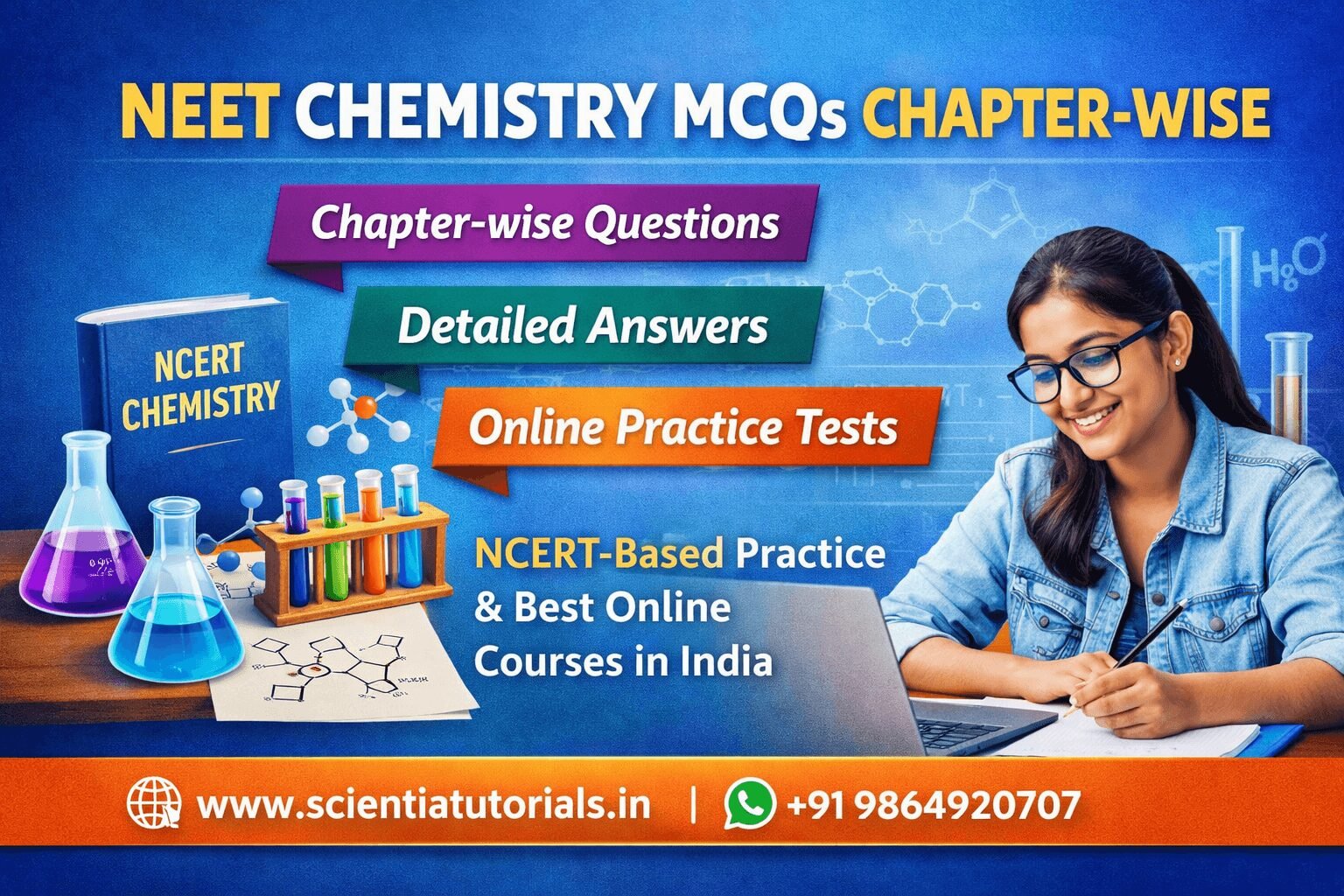 NEET Chemistry MCQs chapter-wise with practice questions, detailed answers and NCERT based online tests for exam preparation