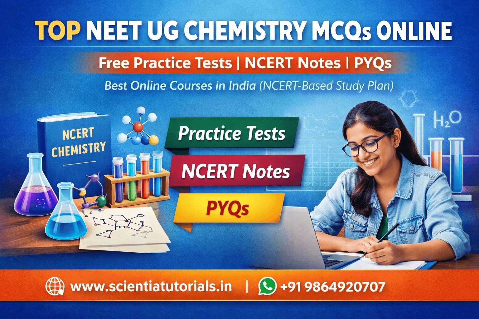 Top NEET UG Chemistry MCQs online with free practice tests, NCERT notes and previous year questions for exam preparation