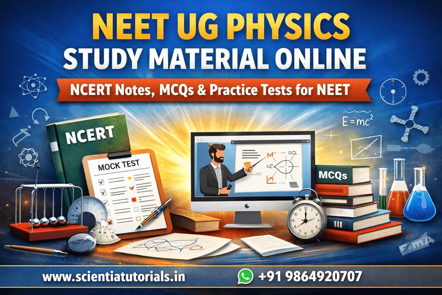 NEET UG Physics study material online with NCERT notes, MCQs, mock tests, and online learning platform for NEET students