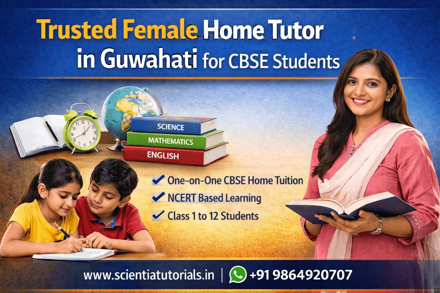 Trusted female home tutor in Guwahati providing one to one CBSE home tuition for school students by Scientia Tutorials