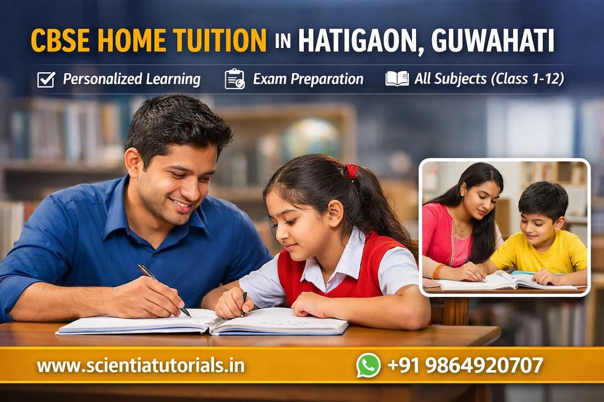 Experienced CBSE home tutor in Hatigaon Guwahati providing personalized one to one tuition for students
