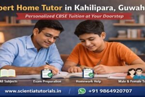 Expert home tutor in Kahilipara Guwahati providing one-to-one CBSE tuition with personalized academic support