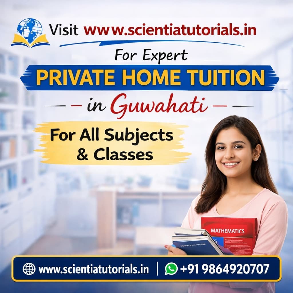 Best home tuition in Guwahati with verified CBSE tutors offering one-to-one personalized learning for classes 1 to 12
