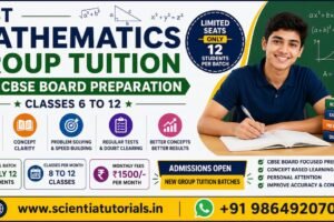 Best Mathematics group tuition in Guwahati at Scientia Tutorials for CBSE board preparation, concept clarity, and affordable small batch coaching
