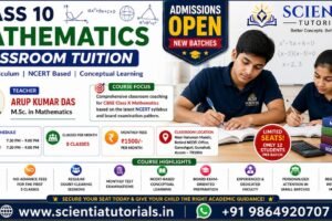 Class 10 Mathematics classroom tuition coaching at Scientia Tutorials Guwahati with expert faculty and small batch learning