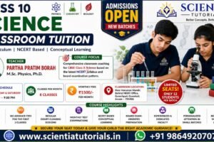 Class 10 Science classroom tuition coaching at Scientia Tutorials Guwahati with expert faculty and small batch learning