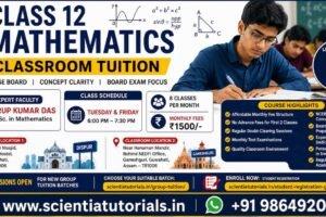 Class 12 Mathematics classroom tuition in Ganeshguri Guwahati by Scientia Tutorials with expert M.Sc. Mathematics faculty, affordable fees and small batch CBSE coaching