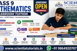Class 9 Mathematics classroom tuition coaching at Scientia Tutorials Guwahati with expert faculty and small batch learning