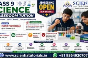 Class 9 Science classroom tuition coaching at Scientia Tutorials Guwahati with expert faculty and small batch learning