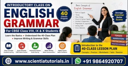 English Grammar introductory for CBSE Class VIII IX and X students by Scientia Tutorials