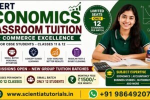 Expert Economics classroom tuition in Guwahati at Scientia Tutorials for Commerce excellence, CBSE coaching, and affordable small batch learning