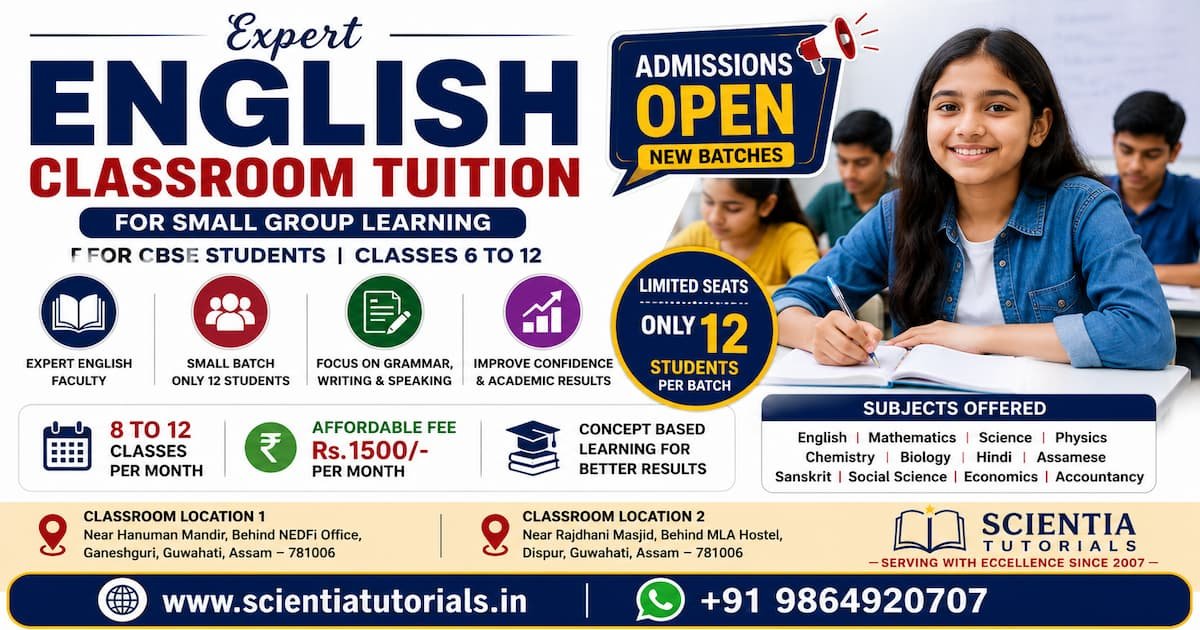 Expert English classroom tuition in Guwahati for small group learning with affordable CBSE coaching at Scientia Tutorials