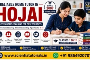 Featured image for Scientia Tutorials offering reliable home tutors and trusted CBSE home coaching services in Hojai, Assam for students from Class 1 to 12