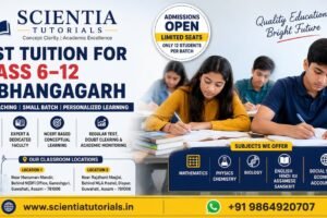 Scientia Tutorials classroom coaching for Class 6–12 students near Bhangagarh, Guwahati offering affordable CBSE small-group tuition