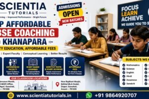 Scientia Tutorials affordable CBSE coaching in Khanapara Guwahati with small batch classroom tuition and expert faculty support