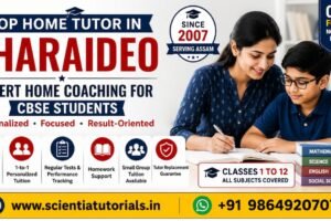 Featured image for Scientia Tutorials offering expert CBSE home coaching and personalized private tuition in Charaideo, Assam for students from Class 1 to 12