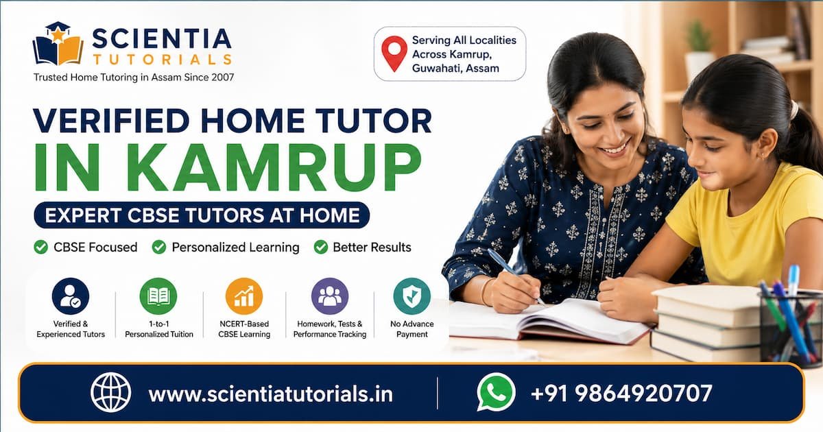 Verified home tutor in Kamrup providing expert CBSE home tuition in Assam with personalized one-to-one learning support.