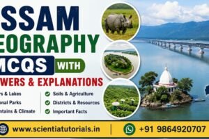 Assam Geography MCQs with answers and explanations featuring Brahmaputra River, Kaziranga National Park, Majuli Island, tea gardens, and important geography topics for APSC, ADRE, Assam Police, TET, SSC, Railway, and competitive exam preparation.