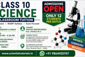 Class 10 Science classroom tuition in Guwahati by Partha Pratim Borah featuring CBSE coaching, NCERT syllabus, board exam preparation, and admissions open.